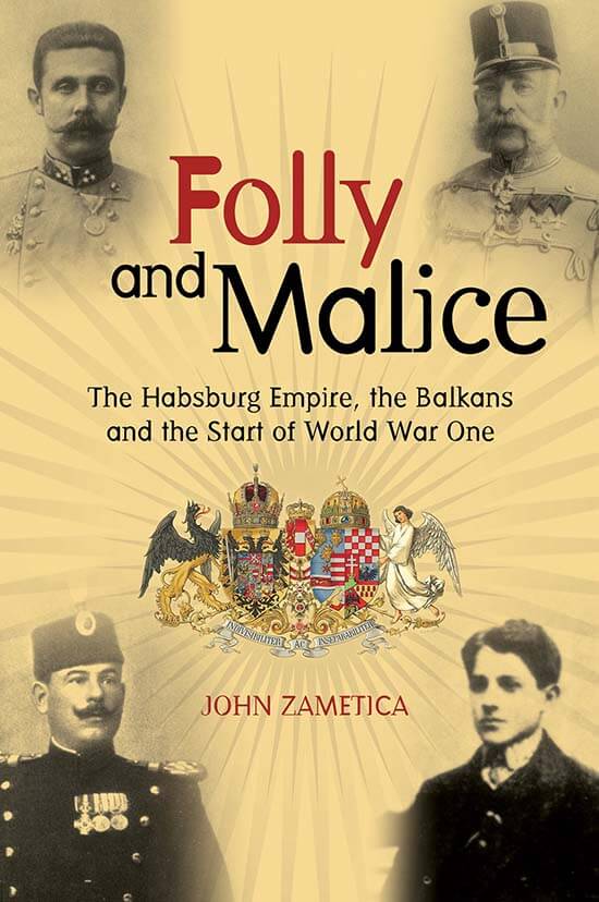 Cover for Folly and Malice by John Zametica