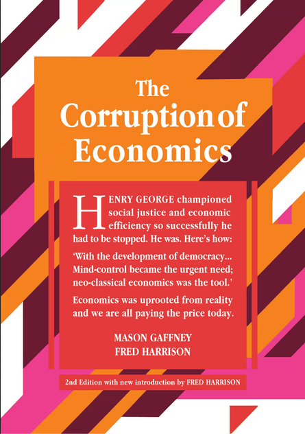 Cover for The Corruption of Economics by Fred Harrison - Book Shepheard Walwyn