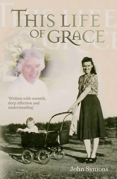 This Life of Grace - John Symons