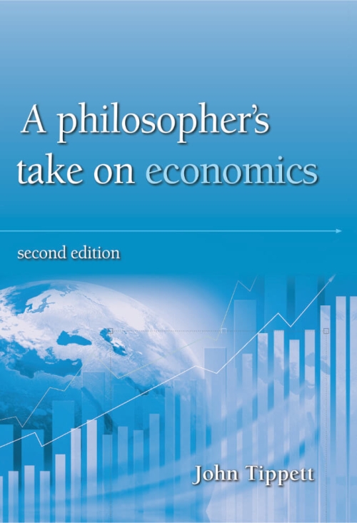 Cover for A Philosophers Take on Economics by John Tippett - Shepheard Walwyn Publishers