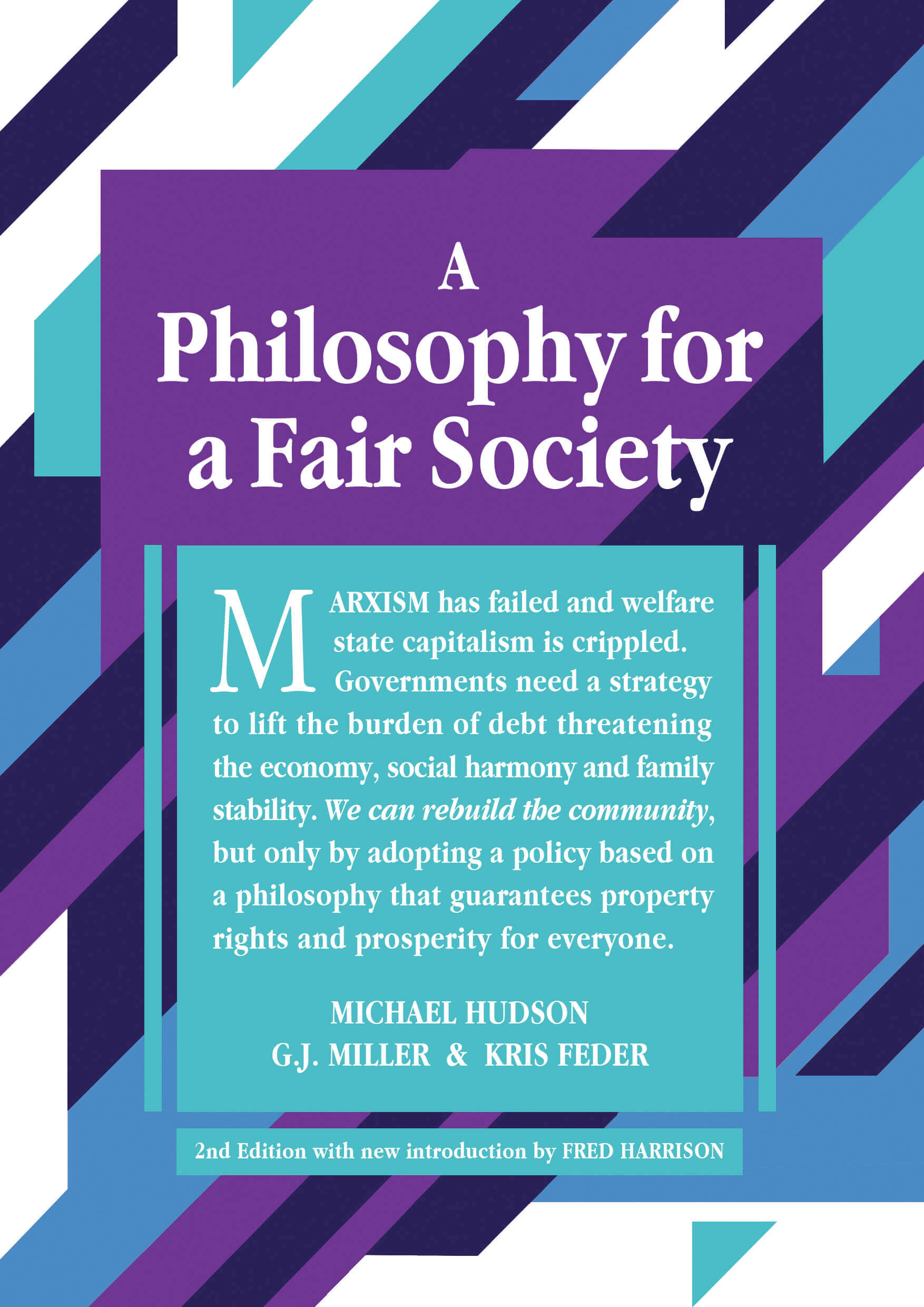 Cover for A Philosophy for Fair Society by 2nd Edition - Michael Hudson - Shepheard Walwyn Publishers