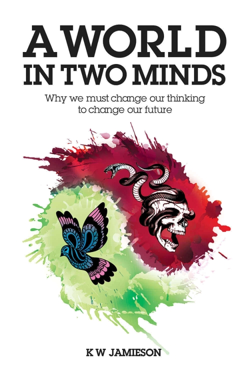 Cover for A World in Two Minds by Kenny Jamieson - Shepheard Walwyn Publishers