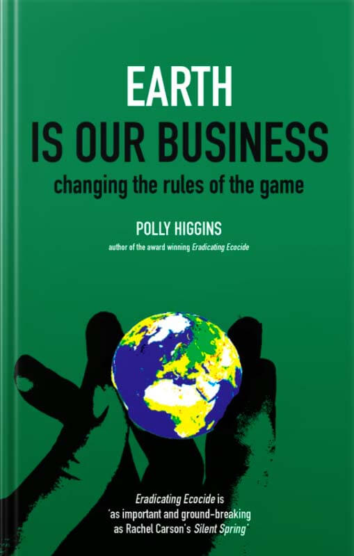 Cover for Earth is our Business by Polly Higgins - Shepheard Walwyn Publishers