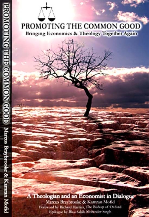 Cover for Promoting the Common Good by Kamran Mofid & Marcus Braybrooke - Sheapheard Walwyn Publishers