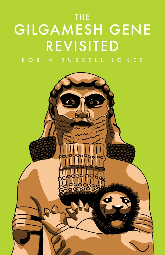 Cover for The Gilgamesh Gene Revisited by Robin Russell-Jones - Shepheard Walwyn Publishers
