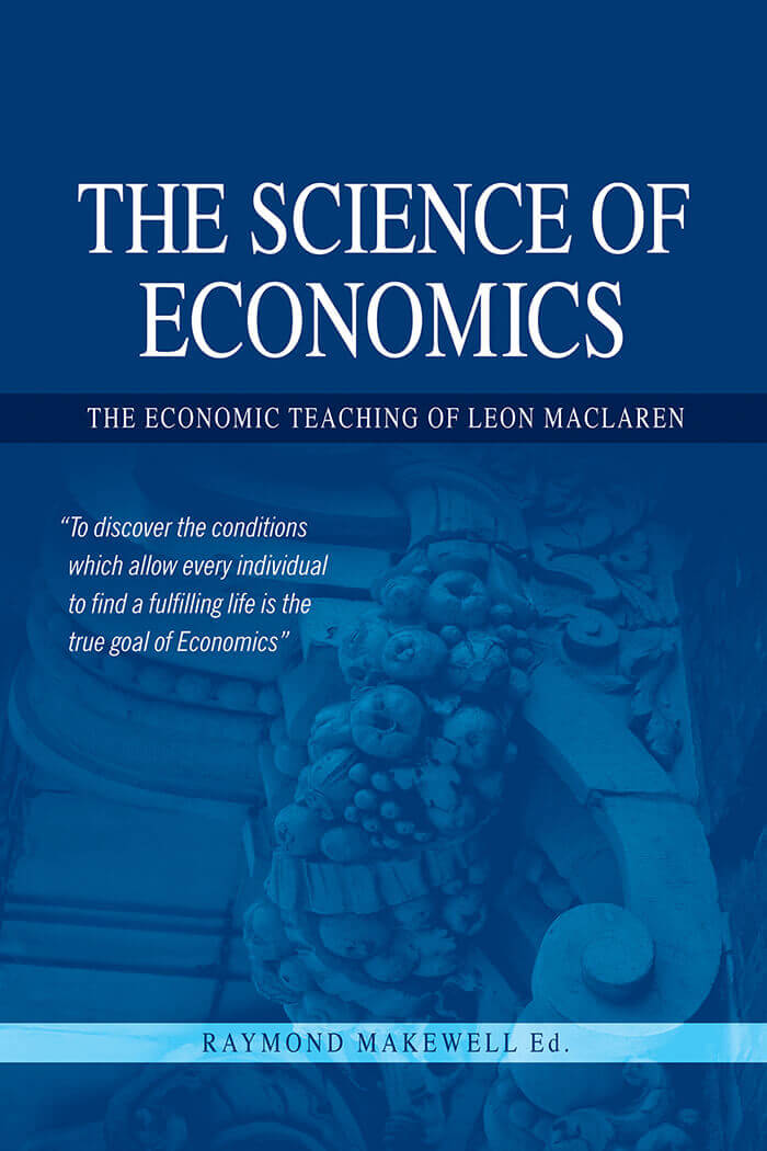 Cover for The Science of Economics by Raymond Makewell - Shepheard Walwyn Publishers