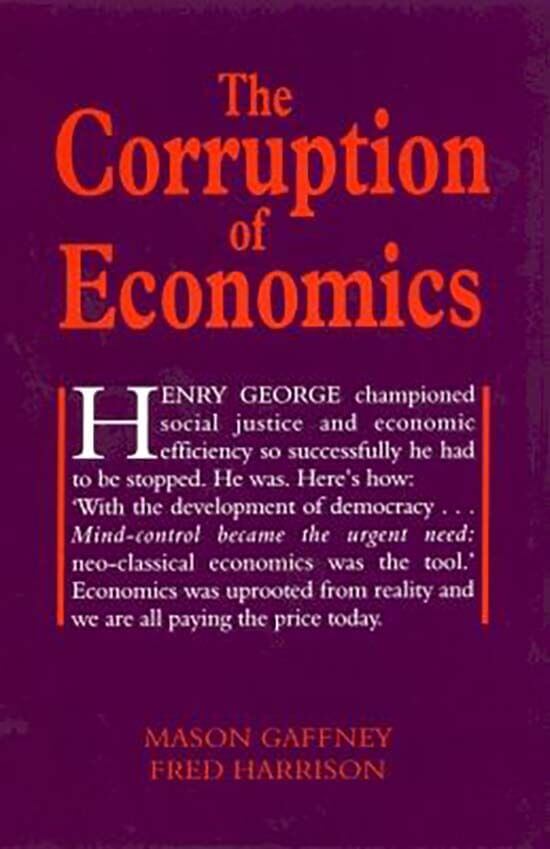 Cover - The Corruption of Economics 1st Edition - Shepheard Walwyn Publishers