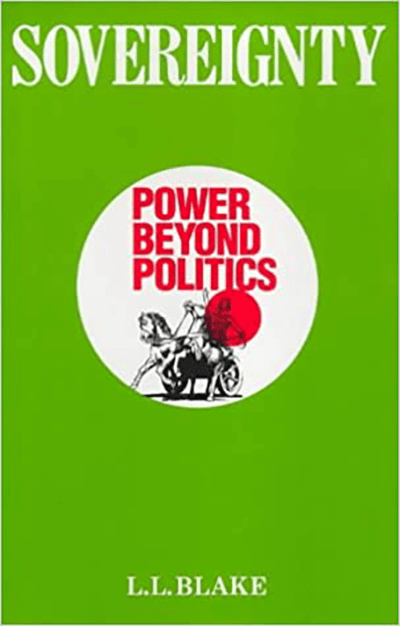 Book cover for Sovereignty: Power beyond Politics by LL Blake