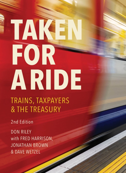 Book Cover for Taken For a Ride - Fred Harrison Don Riley Jonathan Brown and Dave Wetzel - Shepheard Walwyn Publishers